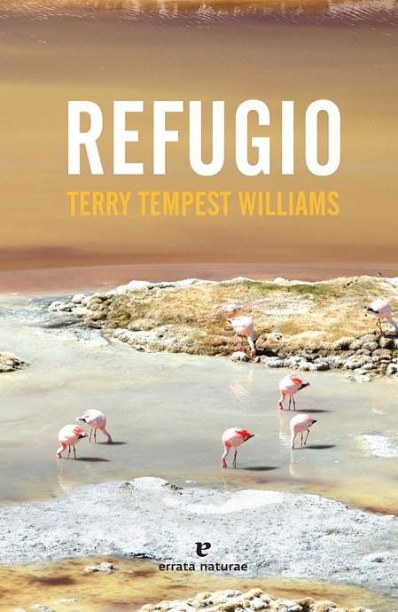 REFUGIO | 9788416544714 | TEMPEST, TERRY