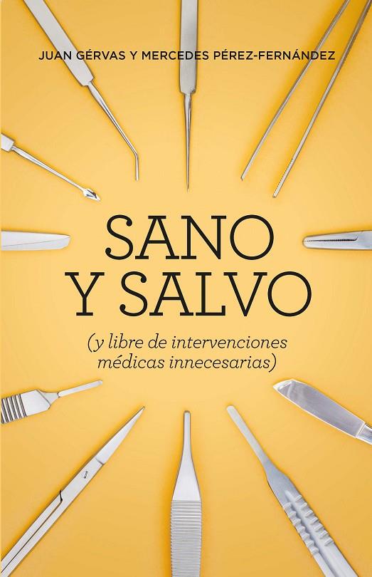 SANO Y SALVO (NE) | 9788418236099 | GÉRVAS, JUAN/PÉREZ-FERNÁNDEZ, MERCEDES