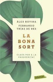 BONA SORT, LA | 9788493573225 | ROVIRA-TRIAS DE BES