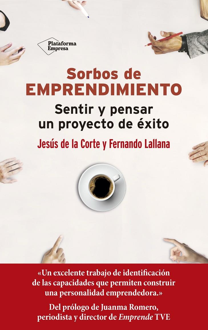 SORBOS DE EMPRENDIMIENTO | 9788417622398 | DE LA CORTE, JESÚS/LALLANA, FERNANDO