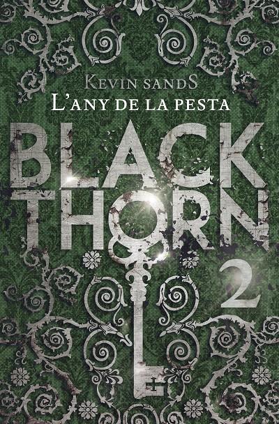 ANY DE LA PESTA, L'. BLACK THORN 2 | 9788491373902 | SANDS, KEVIN