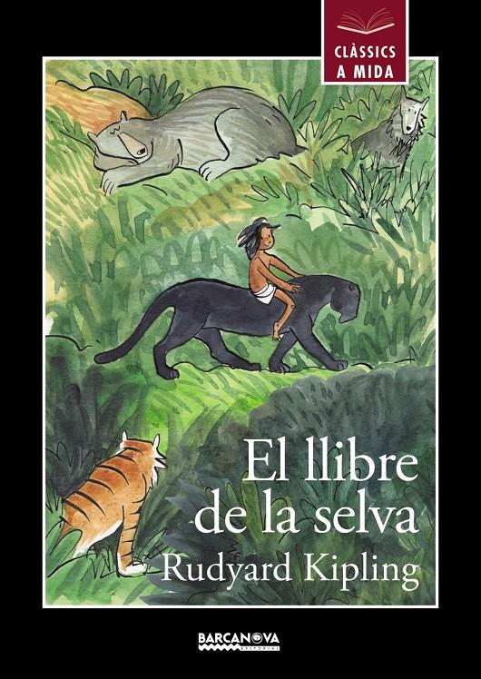 LLIBRE DE LA SELVA, EL | 9788448942663 | RUDYARD KIPLING