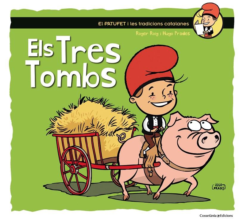 TRES TOMBS, ELS | 9788490345603 | ROIG CÉSAR, ROGER