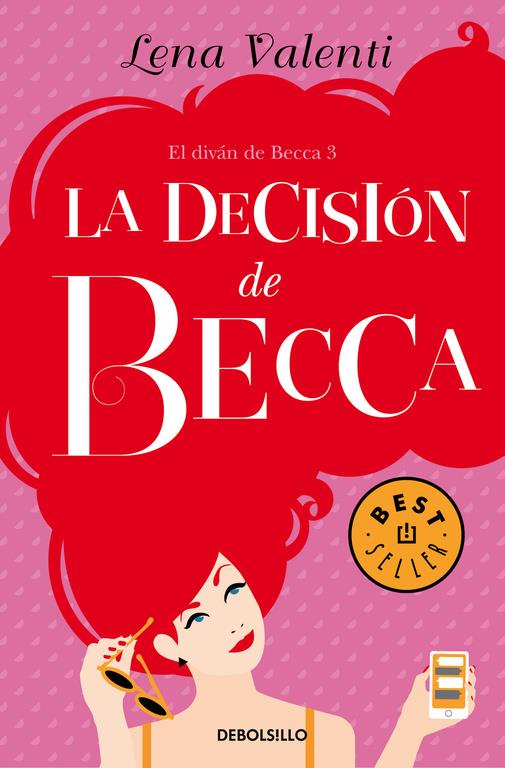 DECISIÓN DE BECCA, LA (EL DIVÁN DE BECCA 3) | 9788466333702 | VALENTI, LENA