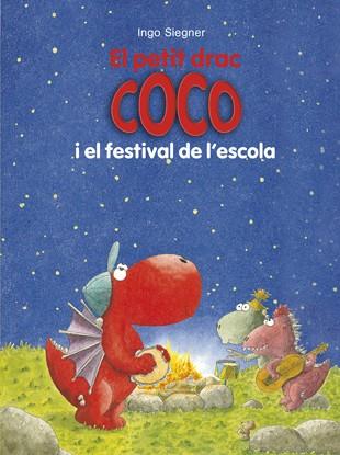 PETIT DRAC COCO I EL FESTIVAL ESCOLAR, EL | 9788424657871 | SIEGNER, INGO