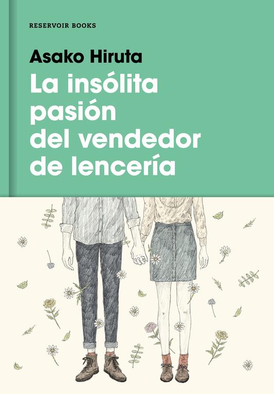 INSÓLITA PASIÓN DEL VENDEDOR DE LENCERÍA, LA | 9788416195879 | HIRUTA, ASAKO