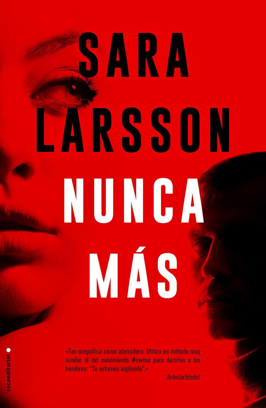 NUNCA MAS | 9788417305949 | LARSSON, SARA