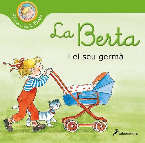 BERTA I EL SEU GERMÀ, LA (EL MÓN DE LA BERTA) | 9788418174902 | SCHNEIDER, LIANE