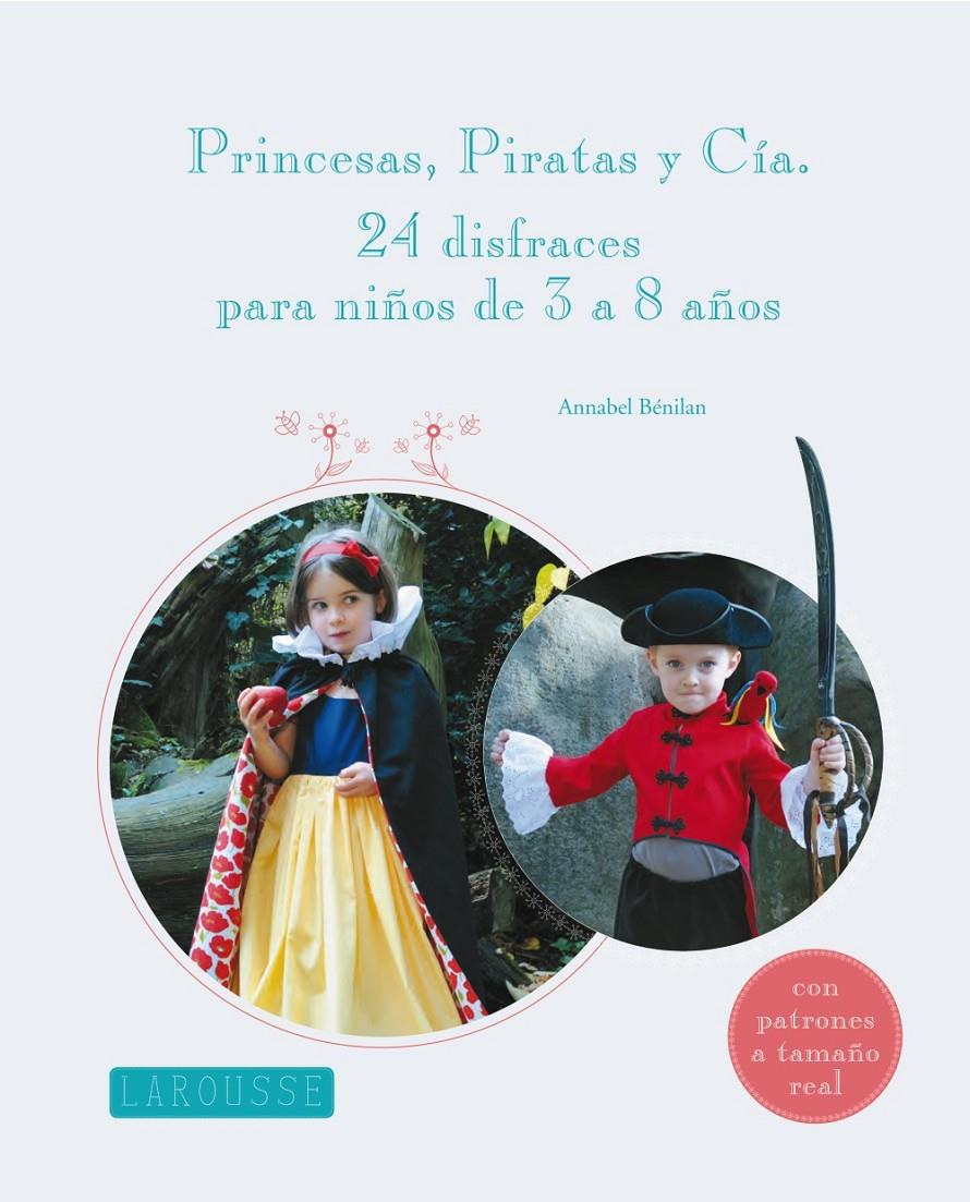 PRINCESAS, PIRATAS Y CÍA. | 9788415785101 | BENILAN, ANNABEL