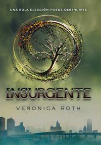 INSURGENTE | 9788427203181 | ROTH , VERONICA