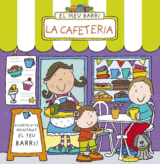 CAFETERIA, LA / EL MEU BARRI | 9788499065847 | ABBOTT, SIMON