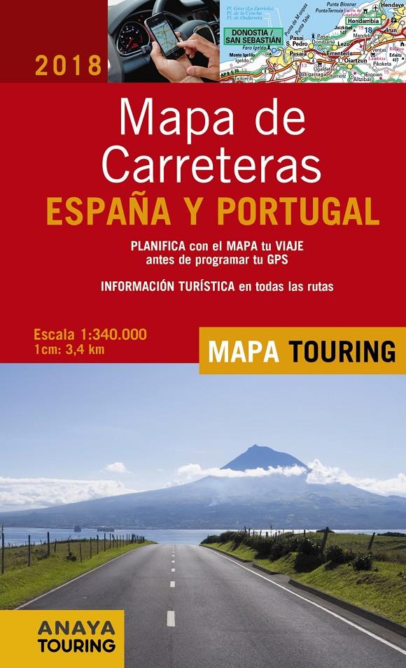 2018-MAPA DE CARRETERAS DE ESPAÑA Y PORTUGAL 1:340.000 | 9788491580881 | ANAYA TOURING