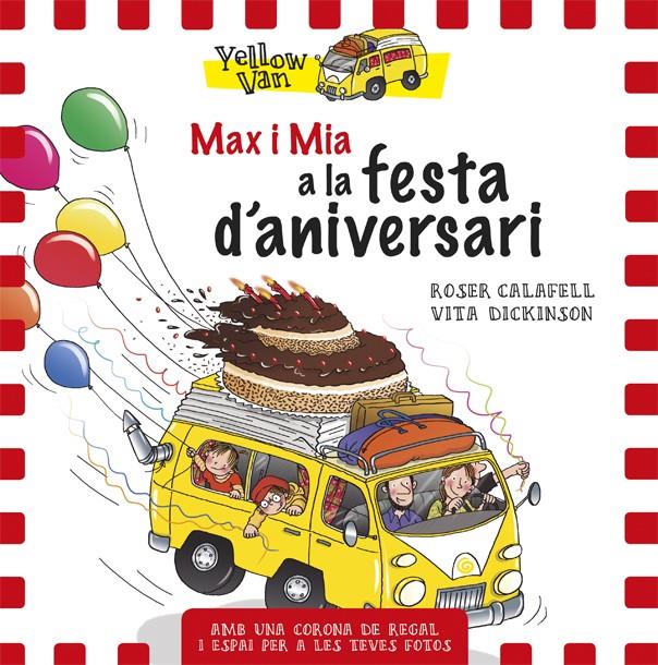 MAX I MIA A LA FESTA D'ANIVERSARI | 9788424660710 | DICKINSON, VITA