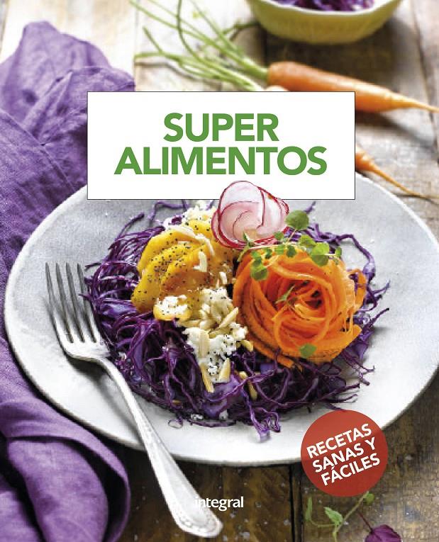 SUPERALIMENTOS | 9788490568736