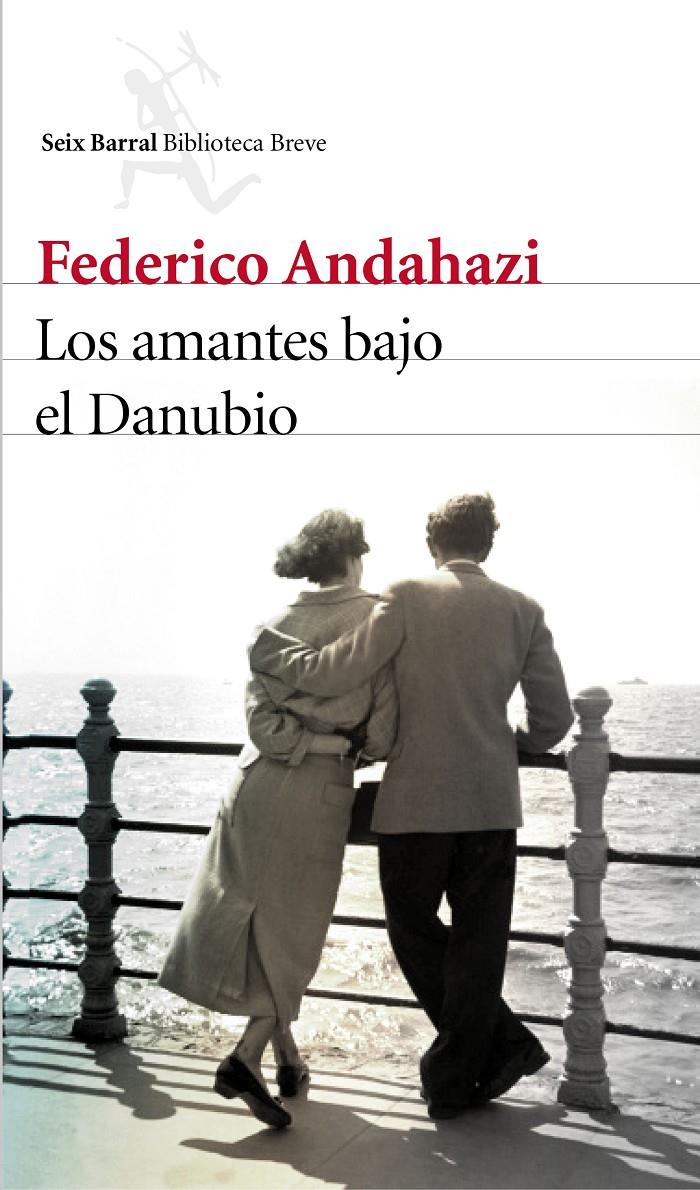 AMANTES BAJO EL DANUBIO, LOS | 9788432227424 | ANDAHAZI, FEDERICO