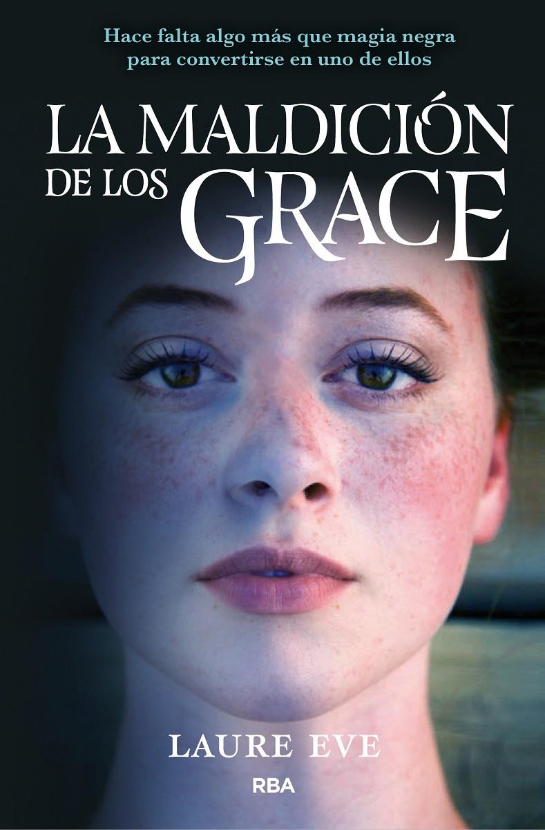 MALDICIÓN DE LOS GRACE 1 | 9788427211797 | EVE , LAURE