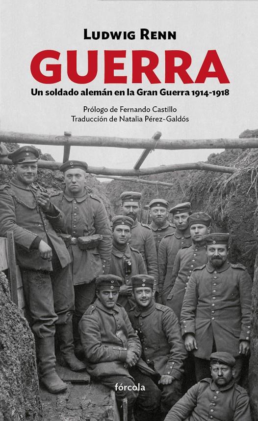 GUERRA UN SOLDADO ALEMAN EN LA GRAN GUERRA 1914-1918 | 9788415174929 | RENN, LUDWIG