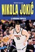 NIKOLA JOKIC. LA MAQUINA PERFECTA | 9788415448754 | CERRATO, RAFAEL