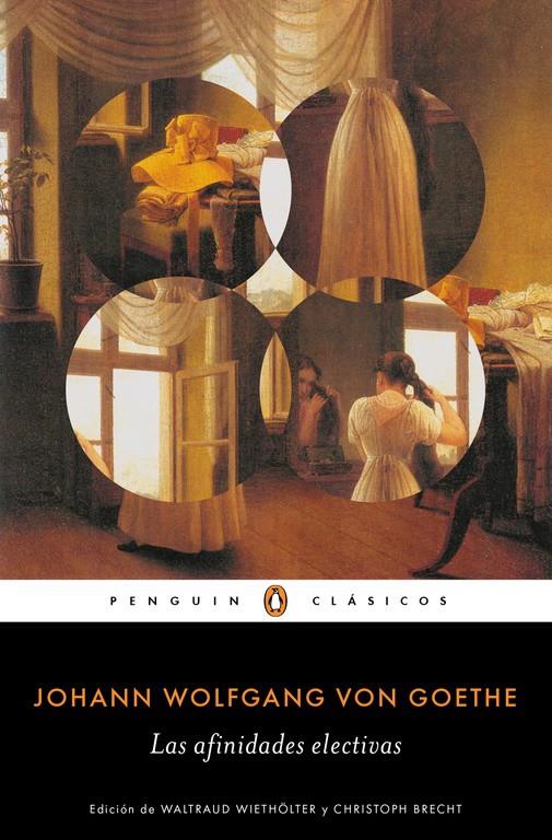 AFINIDADES ELECTIVAS, LAS | 9788491051893 | GOETHE, JOHANN WOLFGANG