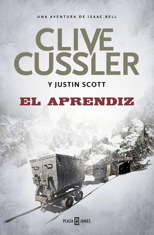 APRENDIZ (ISAAC BELL 6), EL | 9788401017636 | CUSSLER, CLIVE/SCOTT, JUSTIN