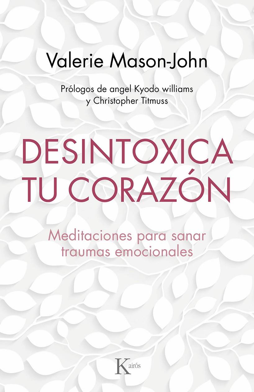 DESINTOXICA TU CORAZÓN | 9788499886770 | MASON-JOHN, VALERIE