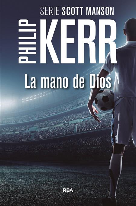 MANO DE DIOS, LA | 9788490566688 | KERR , PHILIP