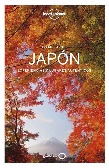 JAPÓN, LO MEJOR DE  | 9788408178972 | MILNER, REBECCA/BARTLETT, RAY/BENDER, ANDREW/MCLACHLAN, CRAIG/MORGAN, KATE/RICHMOND, SIMON/SPURLING,