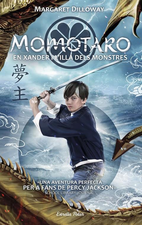 MOMOTARO. EN XANDER I L'ILLA DELS MONSTRES | 9788491374503 | DILLOWAY, MARGARET