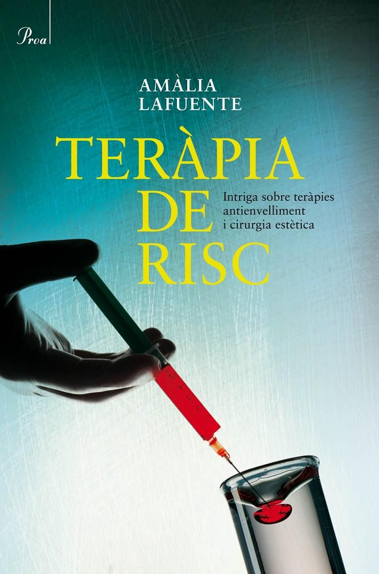 TERÀPIA DE RISC | 9788475884165 | LAFUENTE, AMALIA