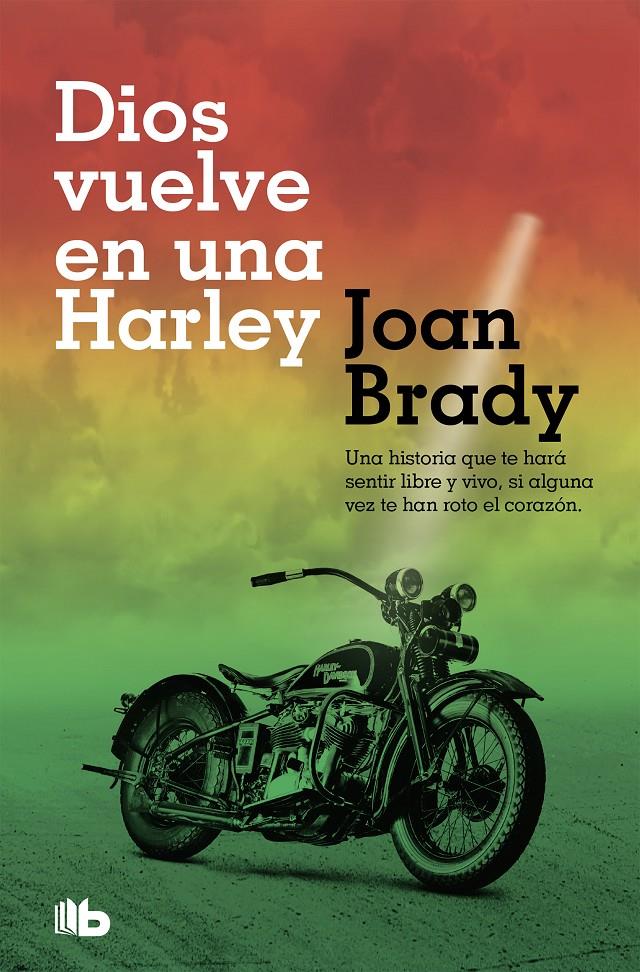 DIOS VUELVE EN UNA HARLEY | 9788490707456 | BRADY, JOAN