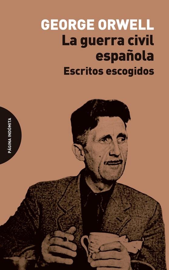 GUERRA CIVIL ESPAÑOLA, LA | 9788412818789 | ORWELL, GEORGE