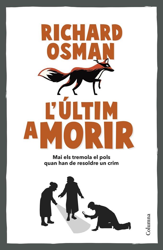 ÚLTIM A MORIR, L' | 9788466431101 | OSMAN, RICHARD