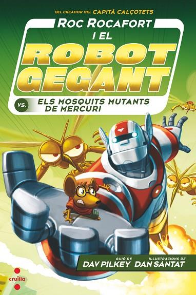 ROC ROCAFORT I  ELS MOSQUITS MUTANTS | 9788466148719 | PILKEY, DAV