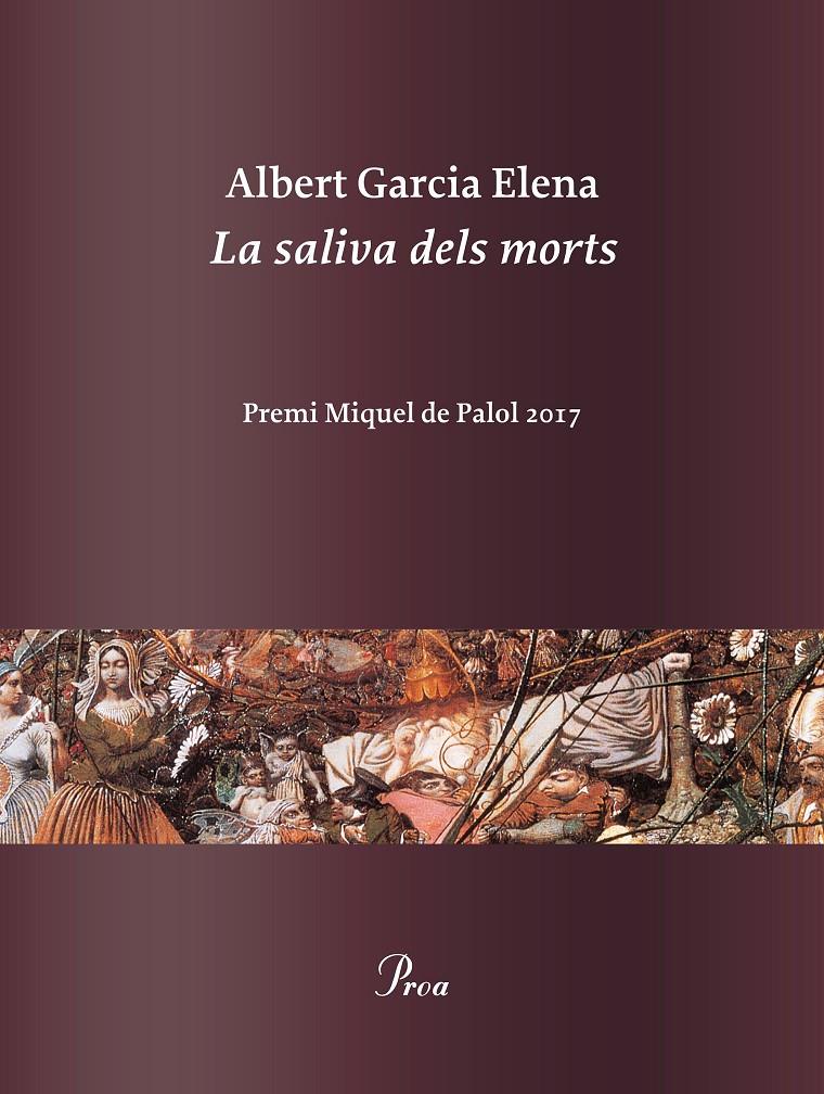 SALIVA DELS MORTS, LA | 9788475886978 | GARCIA ELENA, ALBERT