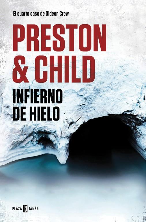 INFIERNO DE HIELO (GIDEON CREW 4) | 9788401018442 | CHILD,PRESTON