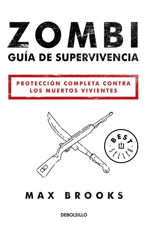 ZOMBI: GUÍA DE SUPERVIVENCIA | 9788490627600 | BROOKS,MAX