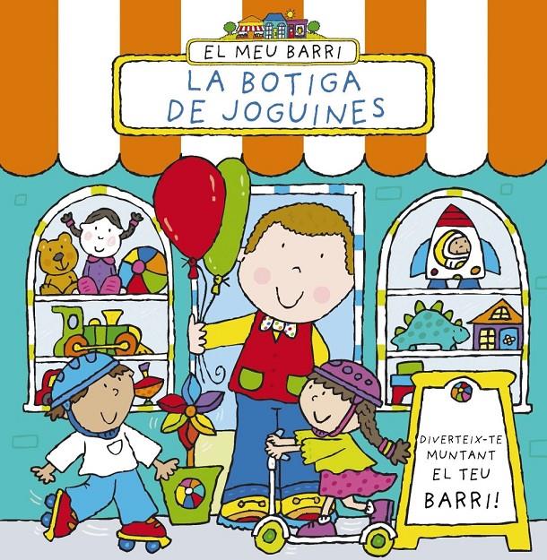 BOTIGA DE JOGUINES, LA / EL MEU BARRI | 9788499065830 | ABBOTT, SIMON