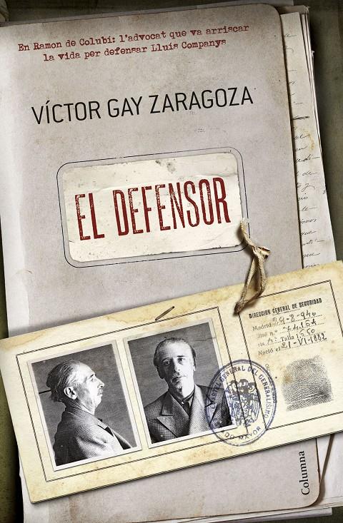 DEFENSOR, EL | 9788466420075 | GAY ZARAGOZA, VICTOR