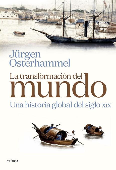 TRANSFORMACIÓN DEL MUNDO, LA | 9788491993322 | OSTERHAMMEL, JÜRGEN