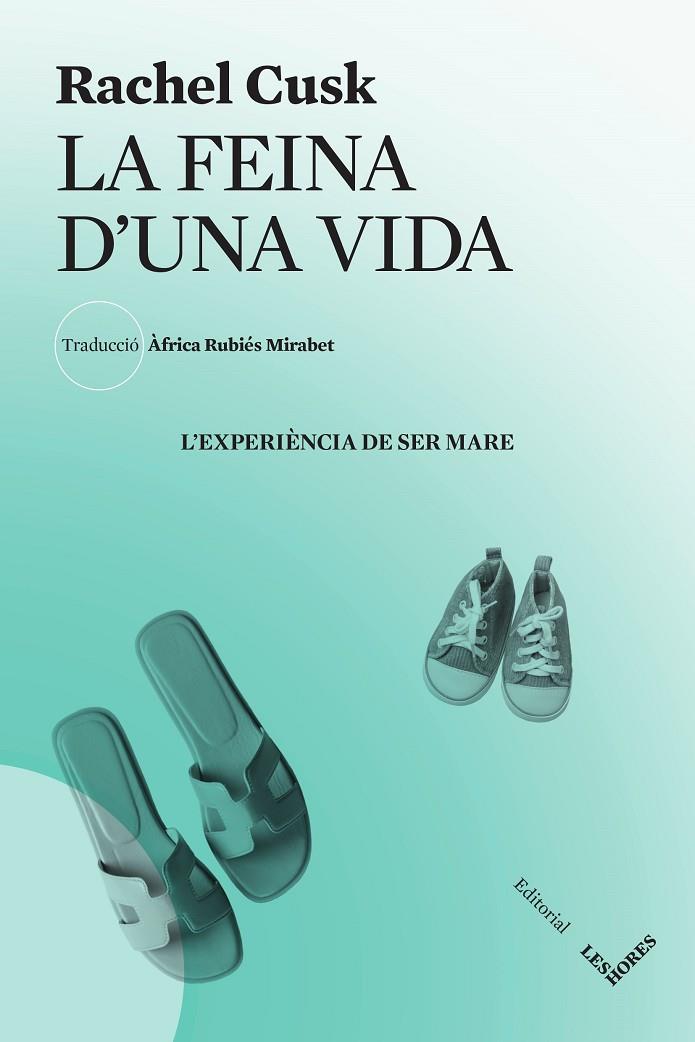 FEINA D'UNA VIDA, LA | 9788412639407 | CUSK, RACHEL