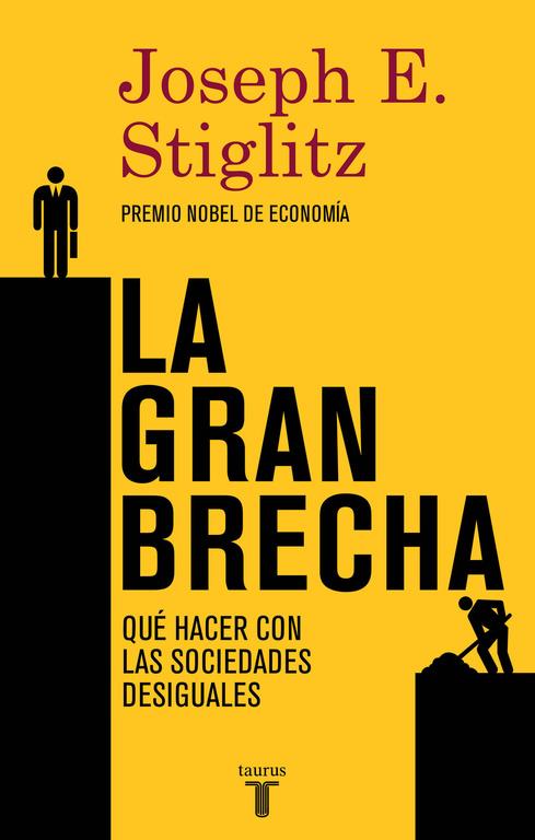 GRAN BRECHA, LA | 9788430617418 | STIGLITZ, JOSEPH E.