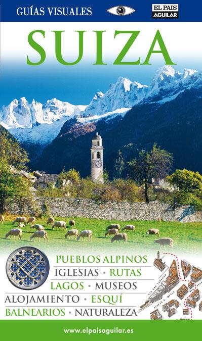 SUIZA GUIAS VISUALES 2010 | 9788403509238 | VARIOS AUTORES