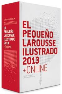 PEQUEÑO LAROUSSE ILUSTRADO 2013, EL | 9788415411642