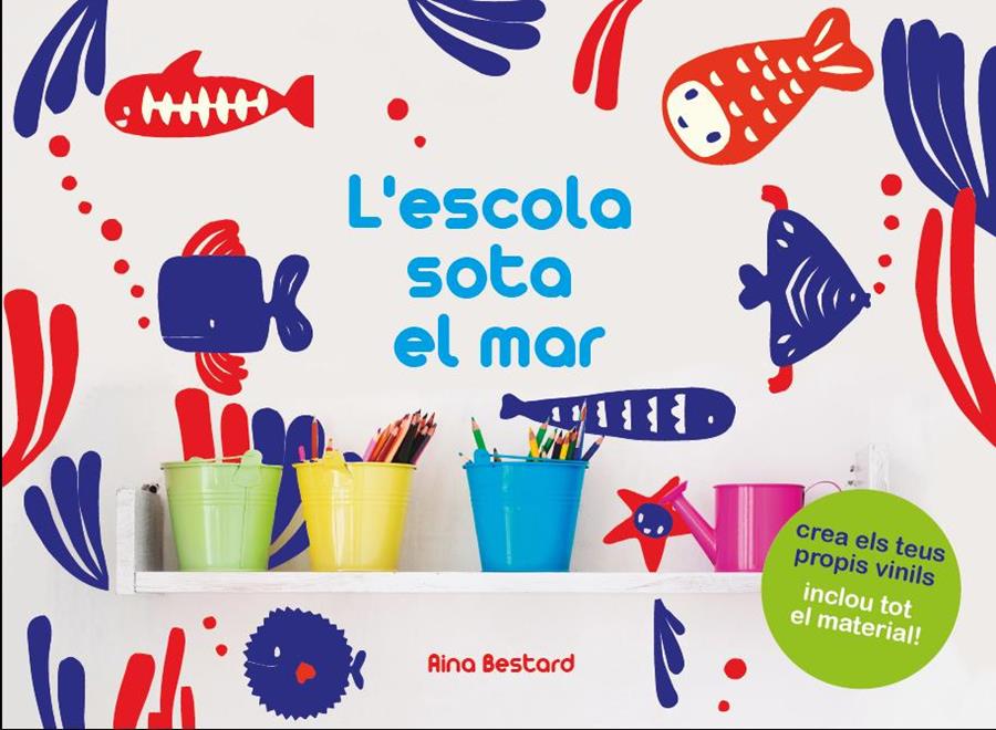 ESCOLA SOTA EL MAR, L' | 9788490574348 | DIVERSOS AUTORES