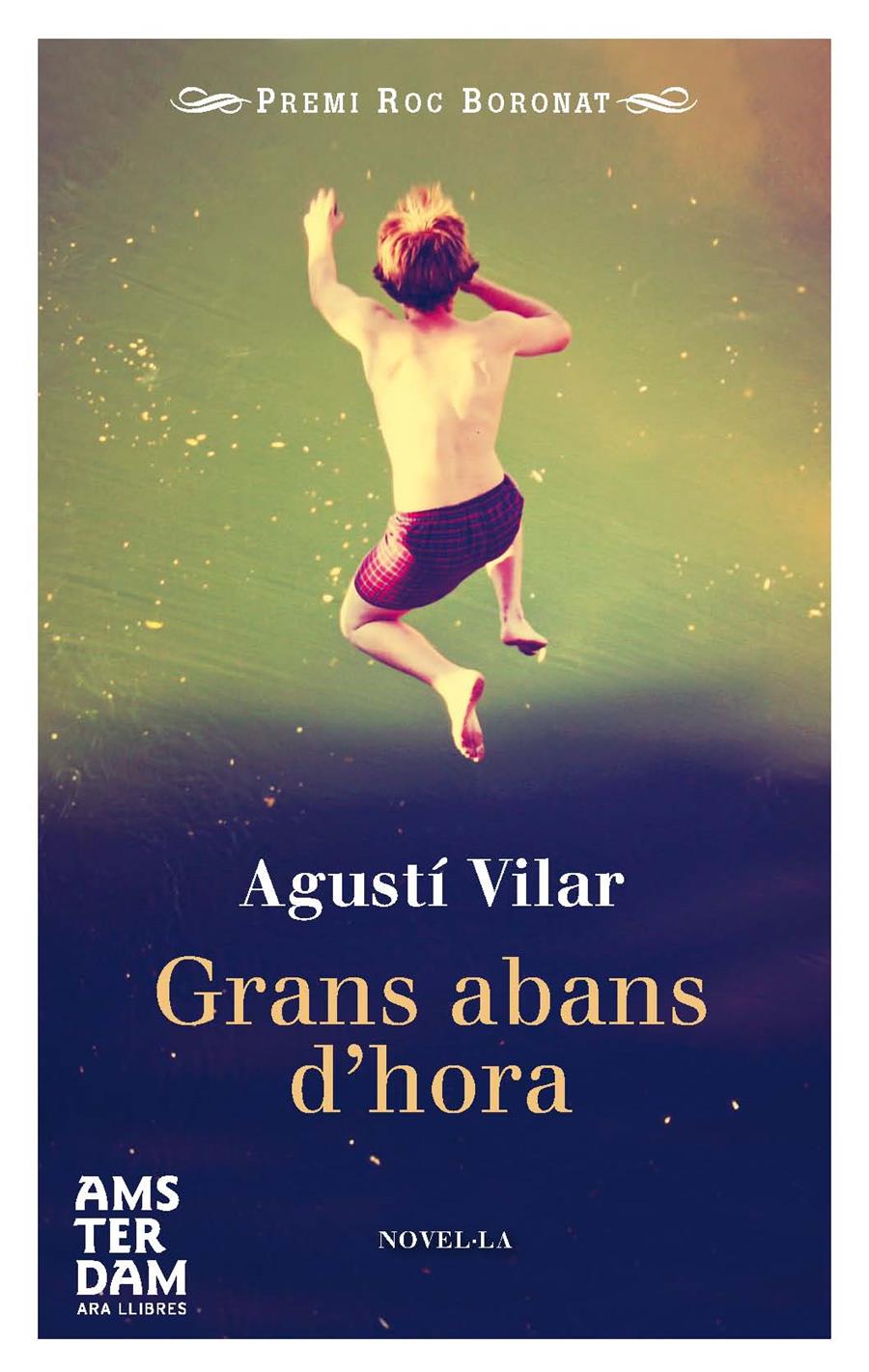 GRANS ABANS D'HORA | 9788415645702 | VILAR, AGUSTÍ