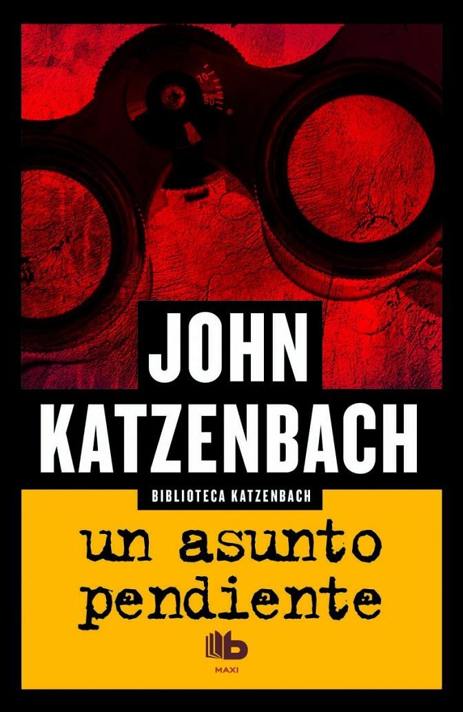 UN ASUNTO PENDIENTE | 9788490701232 | KATZENBACH, JOHN