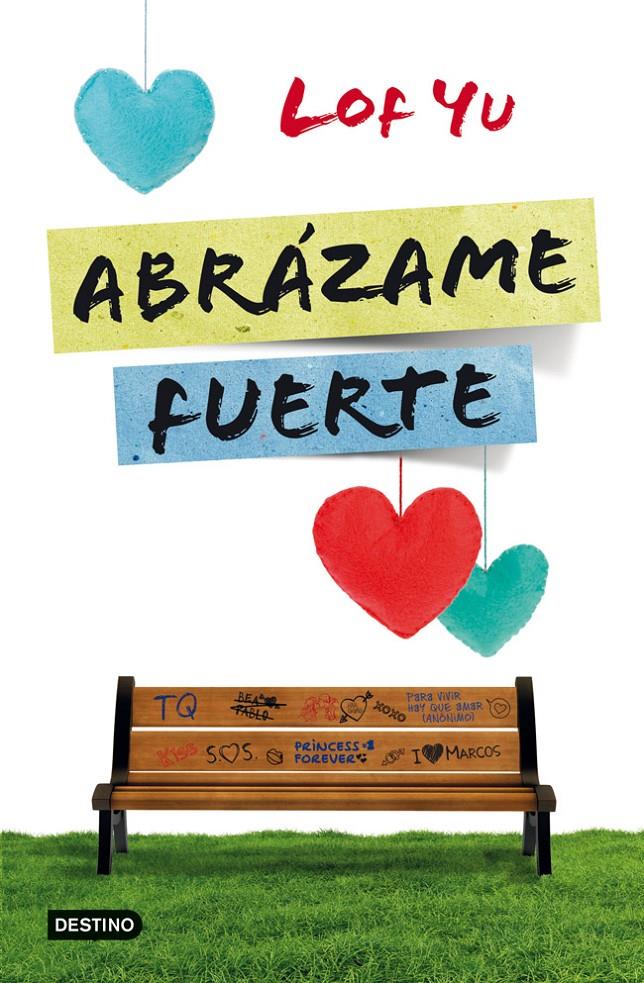 ABRAZAME FUERTE | 9788408005742 | LOF YU