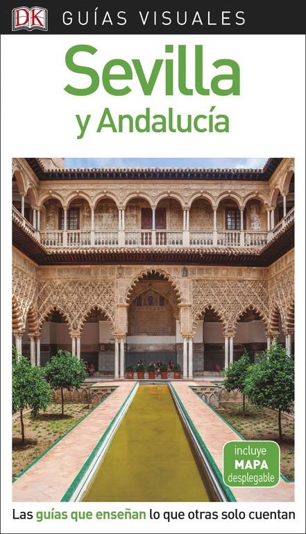 SEVILLA Y ANDALUCÍA GUIAS VISUALES | 9780241340165 | VÁRIOS AUTORES