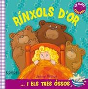 RINXOLS D'OR I ELS TRES OSSOS | 9788498257663 | CATERPILLAR BOOKS LTD.