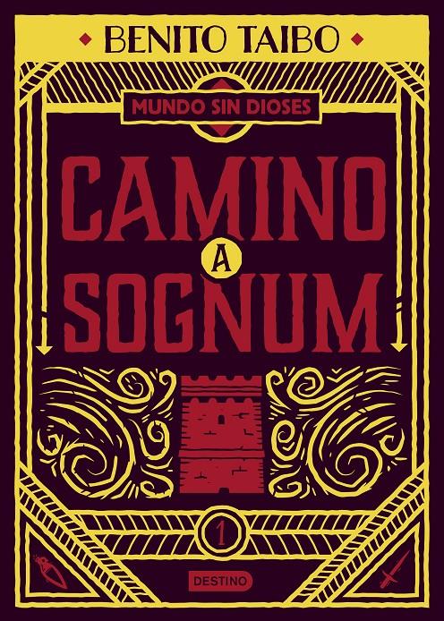 CAMINO A SOGNUM | 9788408217213 | TAIBO, BENITO